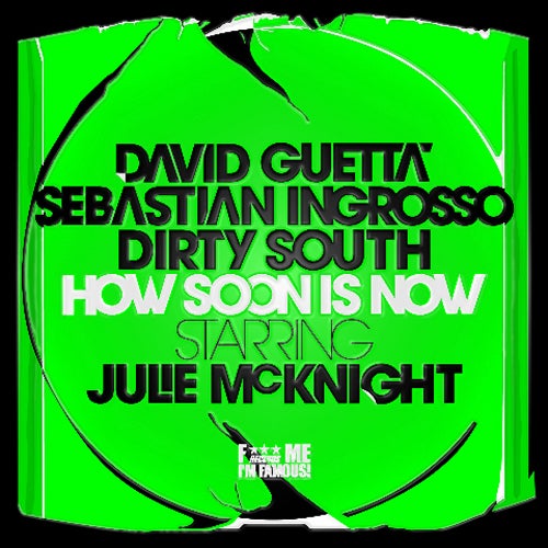 Dirty South, Sebastian Ingrosso, David Guetta - How Soon Is Now